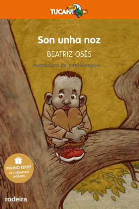 SON UNHA NOZ: PREMIO EDEBE DE LITERATURA INFANTIL 2018