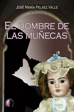 HOMBRE DE LAS MUÑECAS, EL