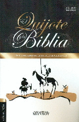 EL QUIJOTE Y LA BIBLIA. IV CENTENARIO DE LA MUERTE DE CERVANTES