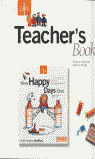 NEW HAPPY DAYS ONE TEACHER (SPANISH)