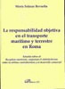 LA RESPONSABILIDAD OBJETIVA EN EL TRANSPORTE MARÍTIMO Y TERRESTRE EN ROMA