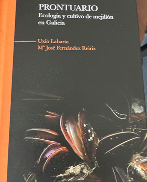 PRONTUARIO. ECOLOGÍA Y CULTIVO DEL MEJILLÓN EN GALICIA