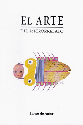 EL ARTE DEL MICRORRELATO