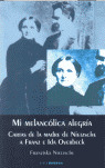 MI MELANCOLICA ALEGRIA