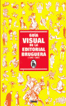 GUIA VISUAL DE LA EDITORIAL BRUGUERA 1940 1986