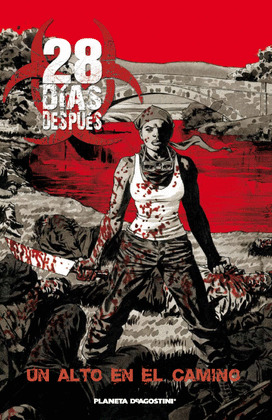 28 DIAS DESPUES 2 UNA ALTO EN EL CAMINO
