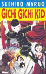 GICHI GICHI KID