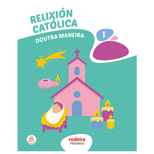 RELIXIÓN CATÓLICA 1º PRIMARIA
