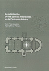 ORIENTACIÓN DE LAS IGLESIAS MEDIEVALES EN LA PENÍNSULA IBÉRICA, LA