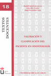 VALORACION Y CLASIFICACION DEL PACIENTE EN ODONTOLOGIA