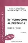 INTRODUCCIÓN AL DERECHO, I: DERECHO PÚBLICO (2ª EDICION, 2009)