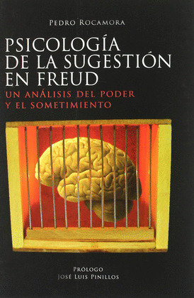 PSICOLOGIA DE LA SUGESTION EN FREUD
