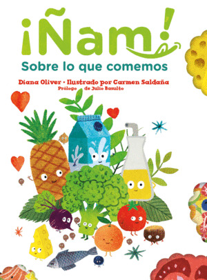 ¡ÑAM! SOBRE LO QUE COMEMOS