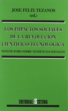 IMPACTOS SOCIALES DE LA REVOLUCION CIENTIFICO-TECNOLOGICA, LOS