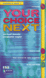 3ESO YOUR CHOICE NEXT 1