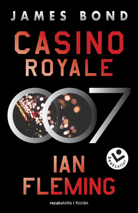 CASINO ROYALE (JAMES BOND, AGENTE 007 LIBRO 1)