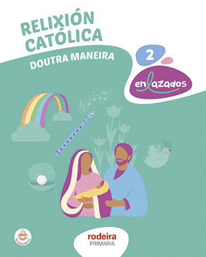 RELIXION CATOLICA 2º PRIMARIA