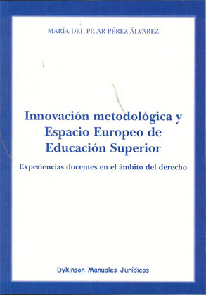 INNOVACION METODOLOGIA Y ESPACIO EUROPEO DE EDUCACION SUPERIOR
