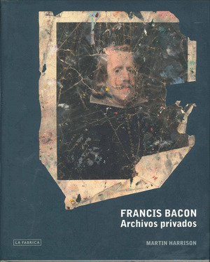 FRANCIS BACON. ARCHIVOS PRIVADOS