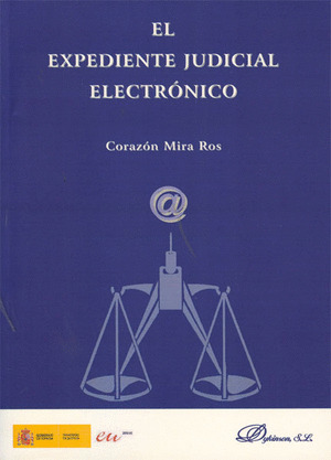 EL EXPEDIENTE JUDICIAL ELECTRÓNICO