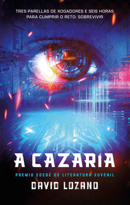 CAZARÍA, A (PREMIO EDEBÉ DE LITERATURA XUVENIL)