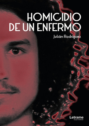 HOMICIDIO DE UN ENFERMO
