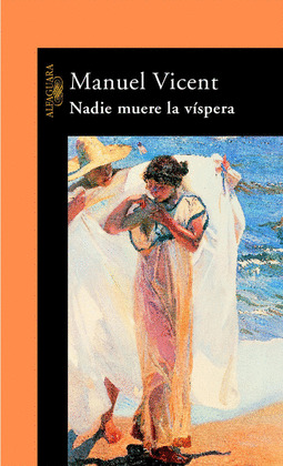NADIE MUERE LA VISPERA (DIGITAL)