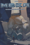 MEKA, 1 INSIDE