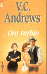 ORO TURBIO (B)