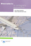 DESCUBRIR LA CARTOGRAFIA AERONAUTICA