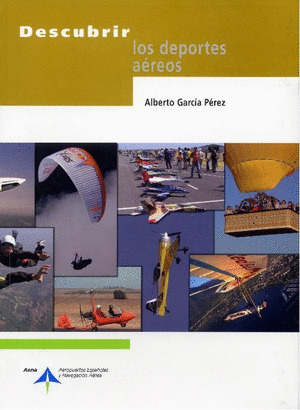 DESCUBRIR LOS DEPORTES AÉREOS