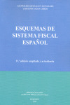 ESUQEMAS DE SISTEMA FISCAL ESPAÑOL. 11 EDIC.