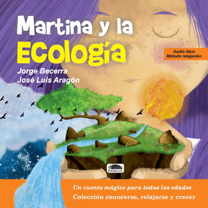 MARTINA Y LA ECOLOGÍA