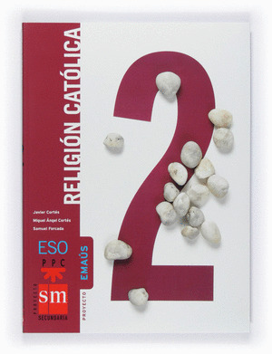 EMAÚS, RELIGIÓN CATÓLICA, 2 ESO