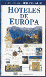 GUIAS VISUALES. HOTELES DE EUROPA