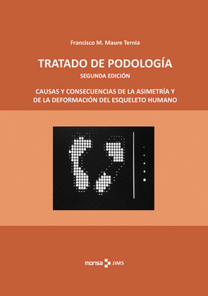TRATADO DE PODOLOGÍA