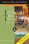 FORMACION Y ORIENTACION LABORAL. APLICACIONES DIDACTICAS. PROFESORES DE EDUCACIO