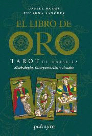 LIBRO DE ORO DEL TAROT DE MARSELLA, EL