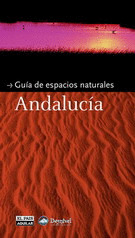 GUIA DE ESPACIOS NATURALES. ANDALUCIA