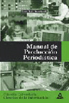 MANUAL DE PRODUCCION PERIODISTICA