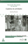CUADERNO DE ACTIVIDADES. CIENCIAS SOCIALES. NUESTRO MUNDO. EDUCACIÓN SECUNDARIA
