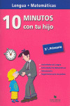 DIEZ MINUTOS CON TU HIJO, 3 EDUCACION PRIMARIA