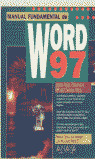 MANUAL FUNDAMENTAL DE WORD 97