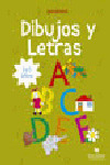 GARABATOS. DIBUJOS Y LETRAS (3 A 5 AÑOS)