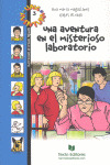 AVENTURA EN EL MISTERIOSO LABORATORIO, UNA