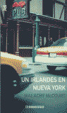 UN IRLANDES EN NUEVA YORK