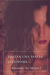 HACIAN UNA PAREJA ESTUPENDA