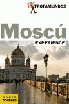 EXPERIENCE MOSCU + PLANO DESPLEGABLE (GUIA TROTAMUNDOS EXPERIENCE. 2013)