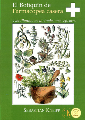 EL BOTIQUÍN DE FARMACOPEA CASERA