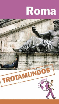 ROMA. GUÍA TROTAMUNDOS (2014)
